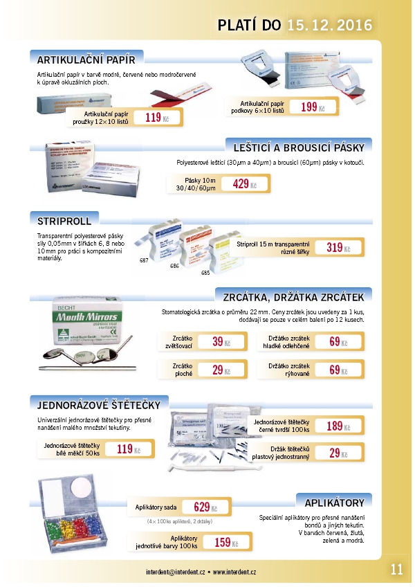 INTERDENT – INTERAKCE ORDINACE 2/2016